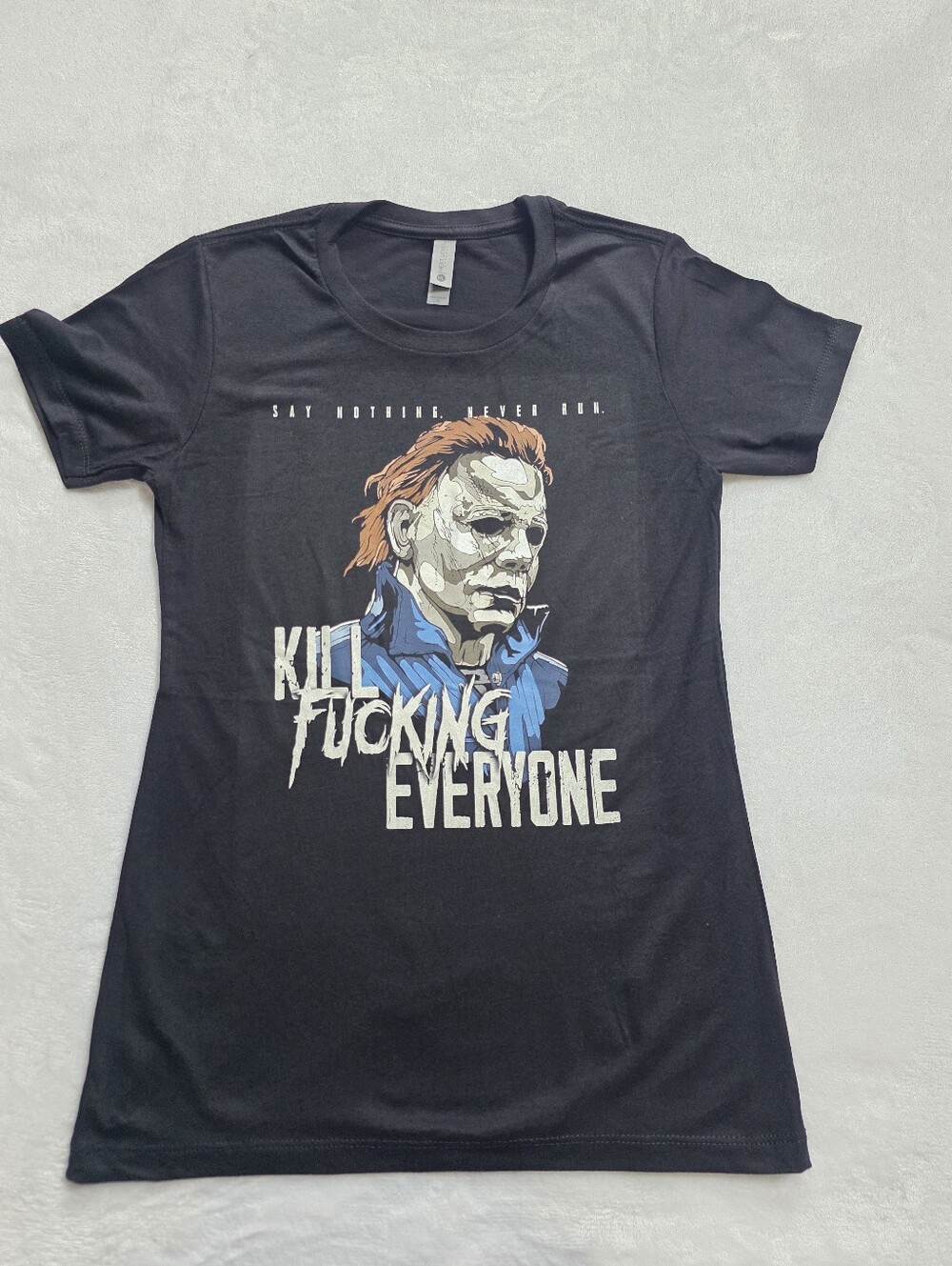 Michael Myers Kill Fucking Everyone Graphic Tee Halloween Horror S